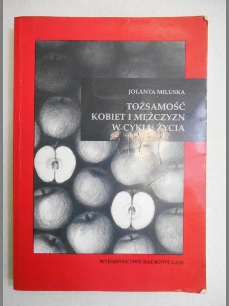Tożsamość kobiet i mężczyzn w cyklu życia