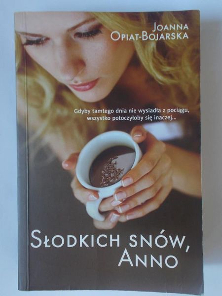 Słodkich snów Anno