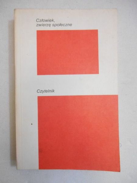 Człowiek, zwierzę społeczne