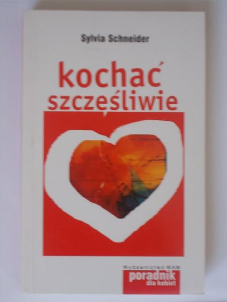 Kochać szczęśliwie