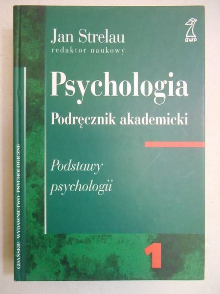 Psychologia. Podręcznik akademicki