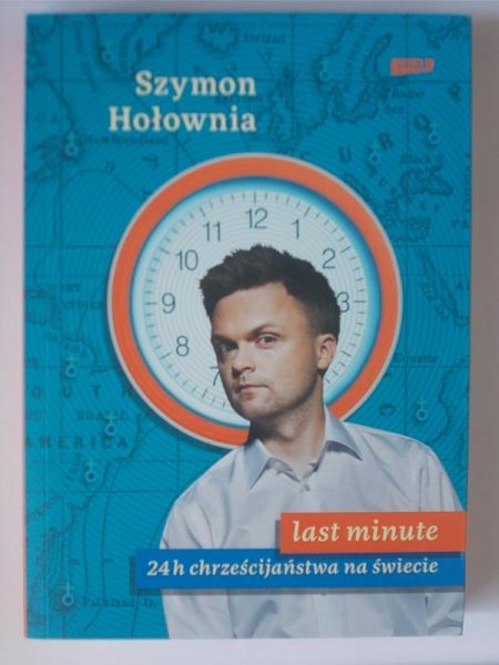 Last minute. 24 h chrześcijaństwa na świecie