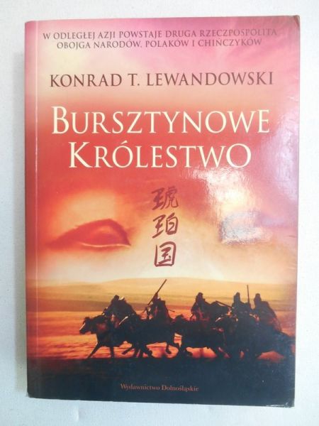 Lewandowski Konrad T. - Bursztynowe królestwo