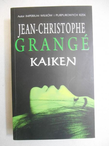Grange Jean-Christophe - Kaiken