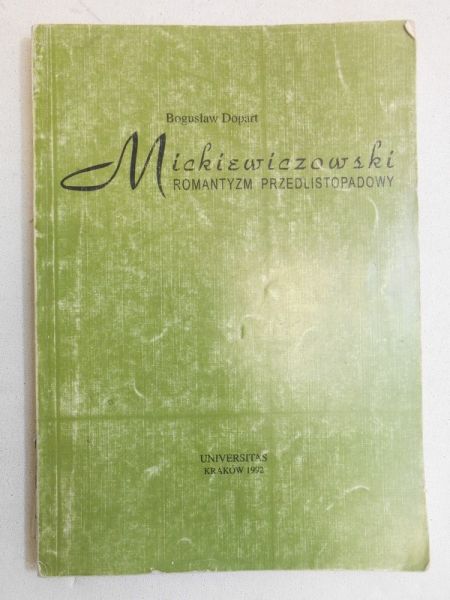 Mickiewiczowski romatyzm przedlistopadowy