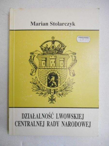 Działalność Lwowskiej Centralnej Rady Narodowej