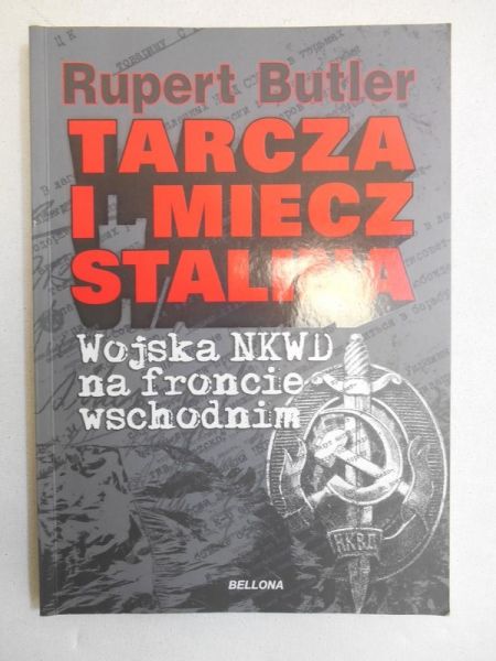 Butler Rupert - Tarcza i miecz Stalina