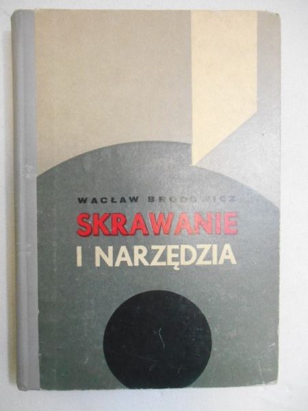 Skrawanie i narzędzia