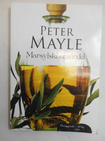 Mayle Peter - Marsylski szwindel