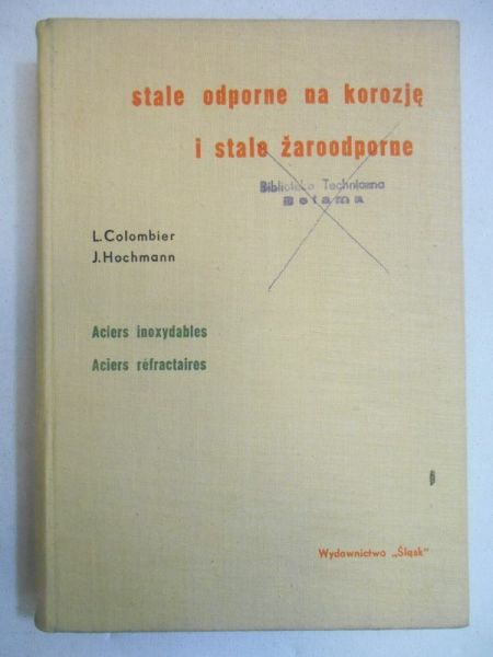 Stale odporne na korozję i stale żaroodporne