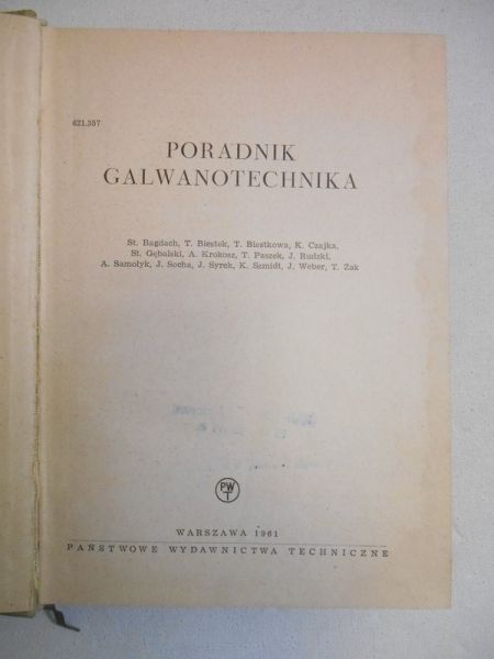 Bagdach Stanisław - Poradnik galwanotechnika