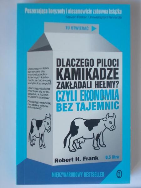 Dlaczego poligloci Kamikadze zakładali hełmy? Czyli ekonomia bez tajemnic.
