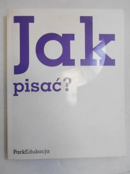 Jak pisać?