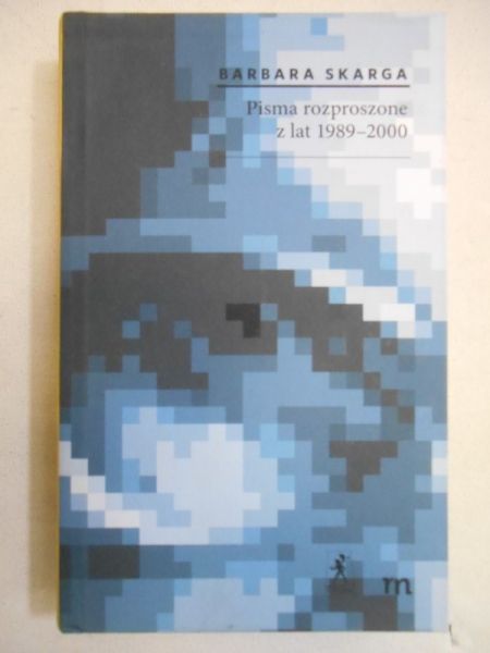 Pisma rozproszone z lat 1989 - 2000