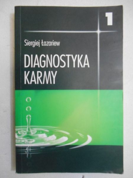 Diagnostyka karmy. t. I