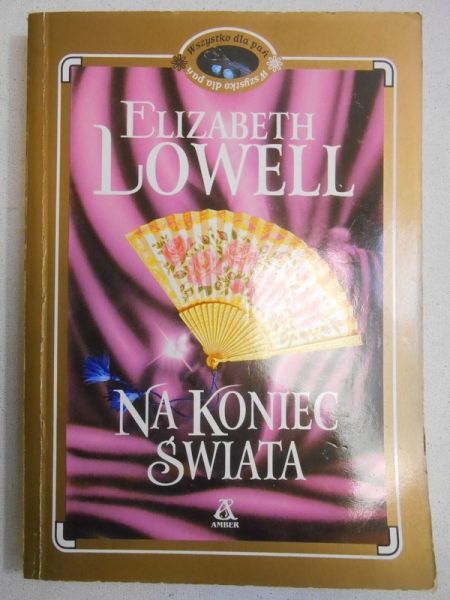 Lowell Elizabeth - Na koniec świata