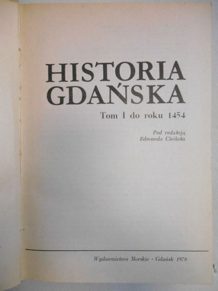 Historia Gdańska, Tom I