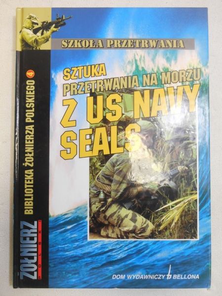 Sztuka przetrwania na morzu z US Navy Seals