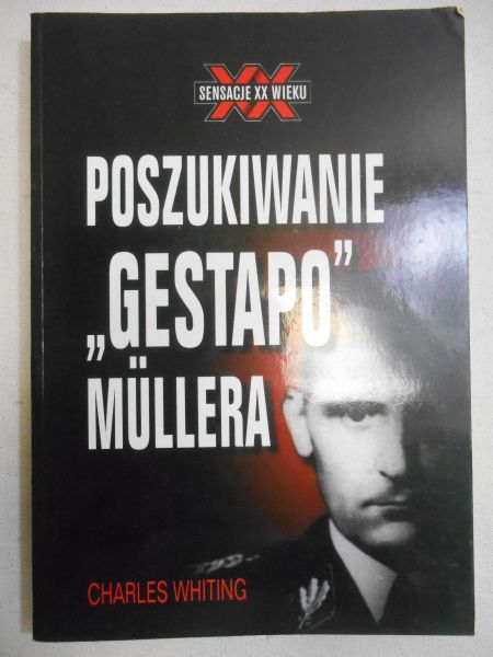 Poszukiwanie "Gestapo" Mullera