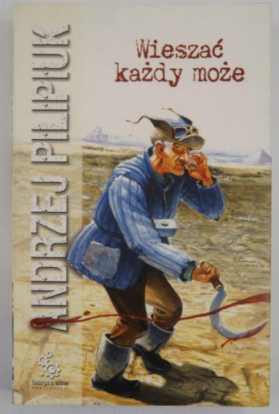 Wieszać każdy może