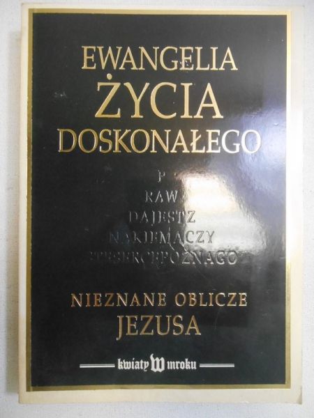 Ewangelia życia doskonałego