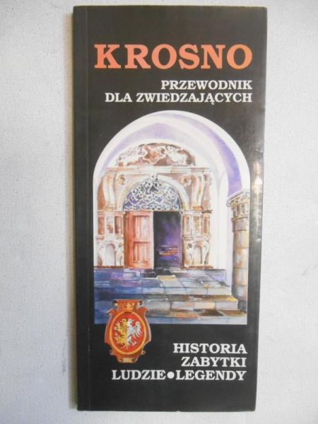 Krosno. Przewodnik dla zwiedzających