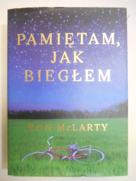 Pamiętam jak biegłem