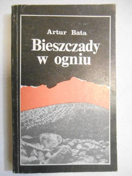 Bata Artur - Bieszczady w ogniu