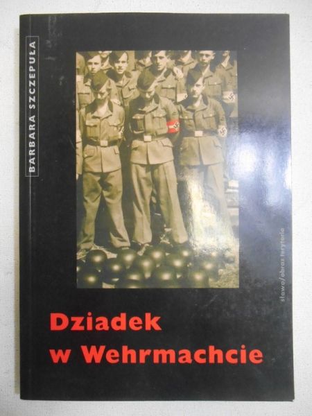 Dziadek w Wehrmachcie