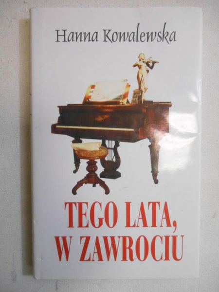 Tego lata, w Zawrociu