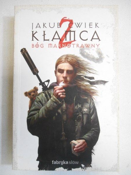 Ćwiek Jakub - Kłamca 2, Bóg marnotrawny