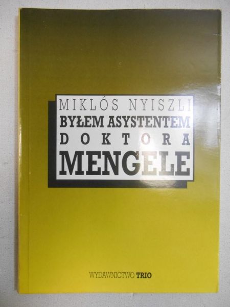 Miklós - Byłem asystentem doktora Mengele