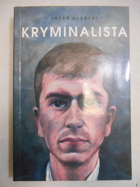 Głębski Jacek - Kryminalista