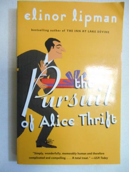 The Pursuit of Alice Thrift