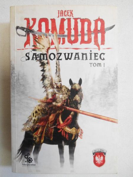 Samozwaniec, tom I