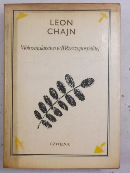 Chajn  - Wolnomularstwo w II Rzeczypospolitej