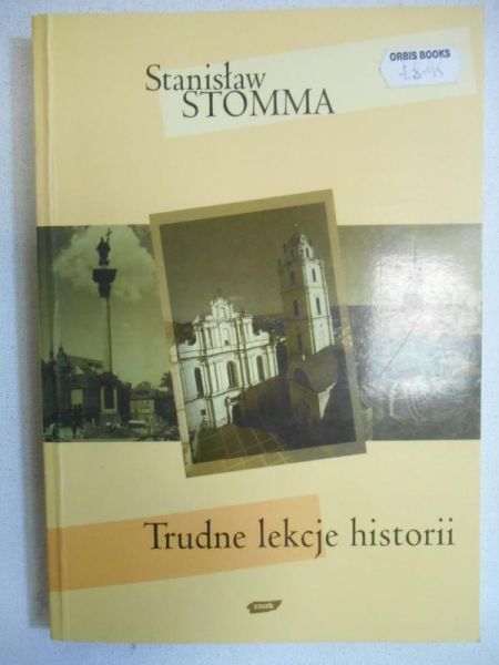 Trudne lekcje historii