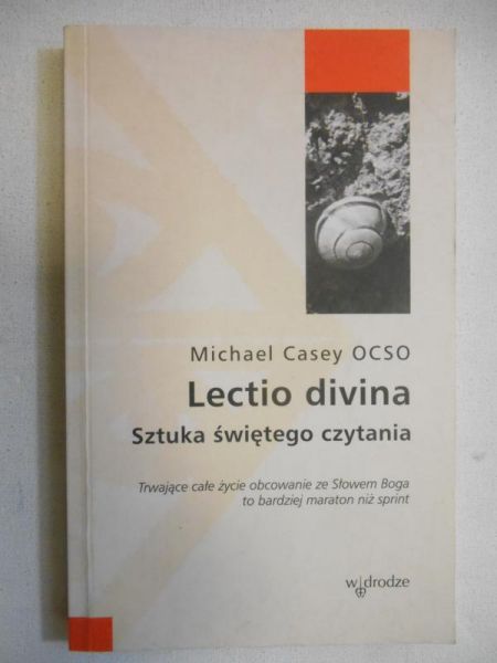 Lectio divina. Sztuka świętego czytania