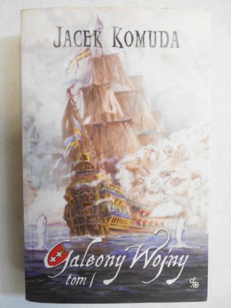 Galeony wojny. Tom II