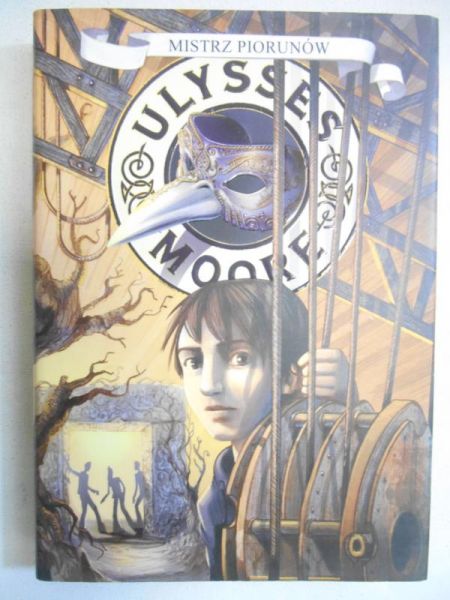 Ulysses Moore. Mistrz piorunów