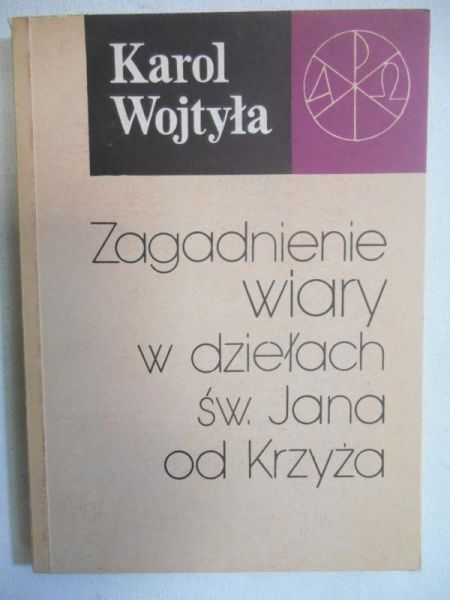 Zagadnienie wiary w dziełach św. Jana od Krzyża