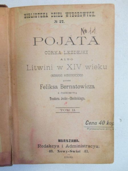 Pojata córka Lezdejki albo Litwini w XIV wieku, Tom II, 1898 r.