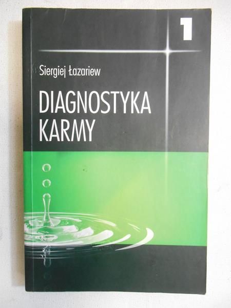 Diagnostyka karmy, Tom I: System samoregulacji pola