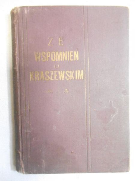 Ze wspomnień o Kraszewskim, 1912 r.