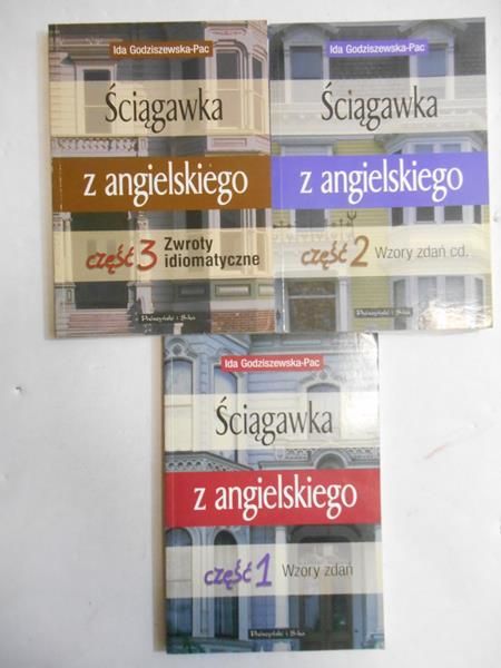 Godziszewska-Pac Ida - Ściągawka z angielskiego, cz. 1-3