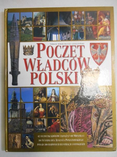 Biber Tomasz - Poczet władców Polski