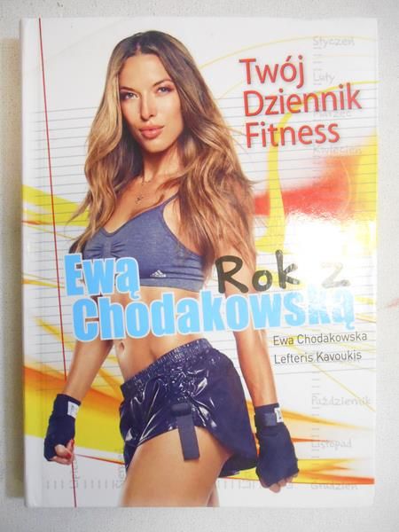 Rok z Ewą Chodakowską. Twój dziennik fitness
