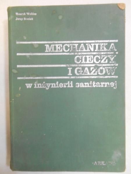 Mechanika cieczy i gazów w inżynierii sanitarnej