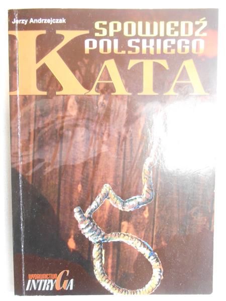 Spowiedź polskiego kata