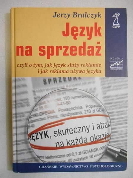 Bralczyk Jerzy - Język na sprzedaż